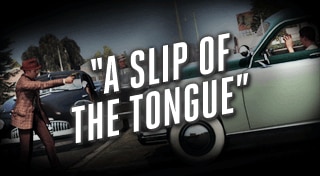 A Slip of the Tongue