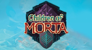 Children of Morta