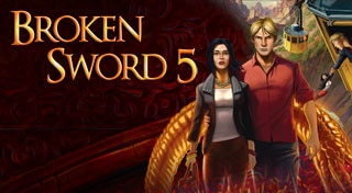 Broken Sword 5 - the Serpent's Curse