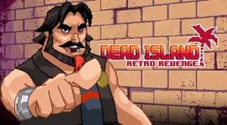 Dead Island Retro Revenge