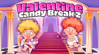 Valentine Candy Break 2