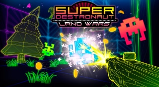 Super Destronaut: Land Wars