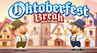 Oktoberfest Break Head to Head