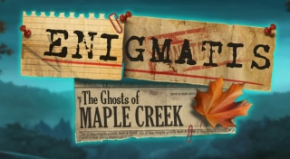 Enigmatis: The Ghosts of Maple Creek