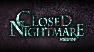 CLOSED NIGHTMARE