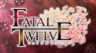 FATAL TWELVE