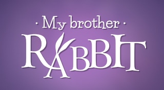 My Brother Rabbit