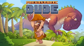 Prehistoric Dude