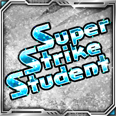 Super Strike Student!