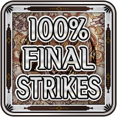 Final Strike Connoisseur